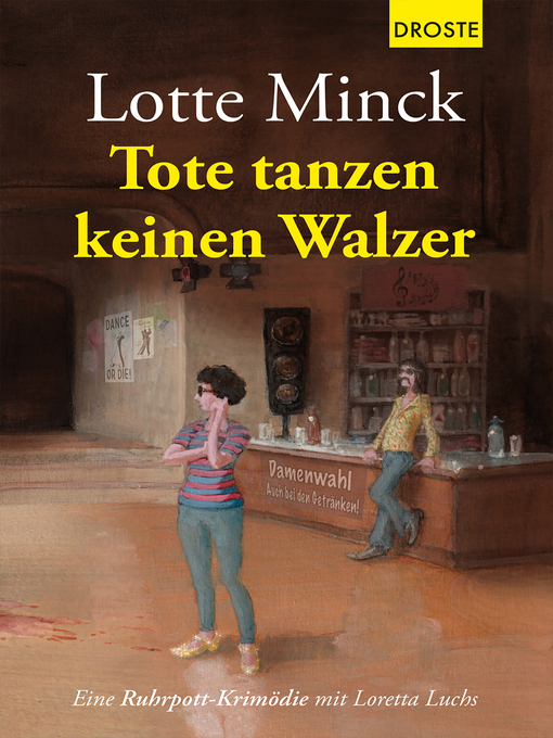 Title details for Tote tanzen keinen Walzer by Lotte Minck - Available